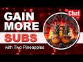 How to Get 10,000 Subscribers on Your YouTube Channel with Two Pineapples