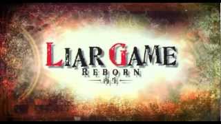 LIAR GAME - REBORN - Opening
