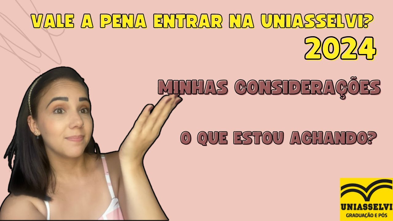 O Que Estou Achando Da UNIASSELVI? ATUALIZADO 2024 / Tudo Que Eu Gostei e Não Gostei Ate Hoje