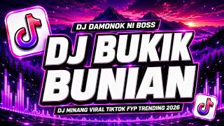 Download lagu BUKIK BUNIAN ! DJ DENDANG MINANG TERBARU mp3