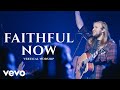 Faithful Now (Live)