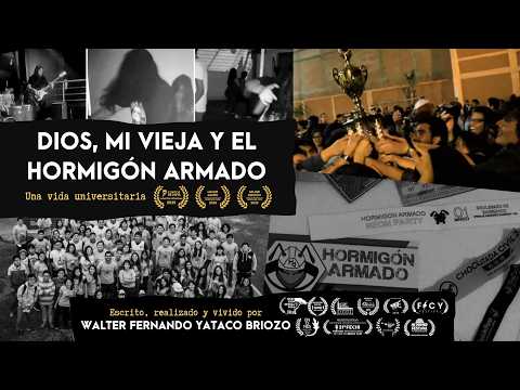 "DIOS, MI VIEJA Y EL HORMIGÓN ARMADO: Una vida universitaria" (Walter Fernando Yataco Briozo)