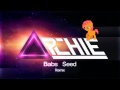 Daniel Ingram - Babs Seed (Archie Remix) 