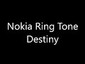 Nokia Ringtone Destiny