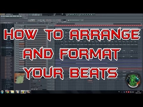 How To Arrange And Format Your Beats In Fl Studio By Real Art Beats