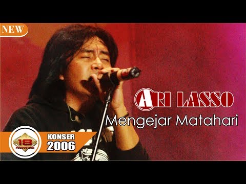 MANTAFF .. ARI LASSO - MENGEJAR MATAHARI (LIVE KONSER BONDAS BATU 2006)