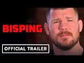 Bisping: The Michael Bisping Story - Official Trailer (2022)