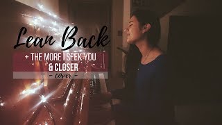 LEAN BACK - Capital City Music // THE MORE I SEEK YOU - Kari Jobe // CLOSER - Bethel (cover)