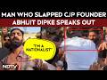CJP Protest I M A Nationalist Man Who Slapped CJP Founder Abhijit Dipke Speaks Out Jaipur