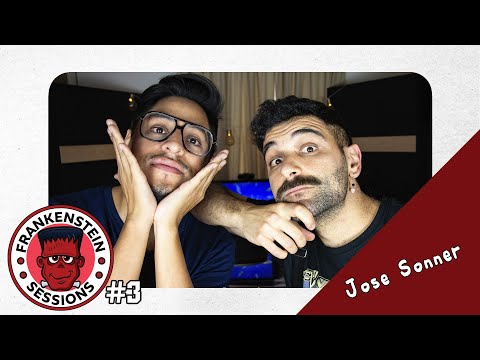 Frankenstein Sessions #3: Jose Sonner