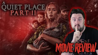A Quiet Place Part II (2021) - Movie Review