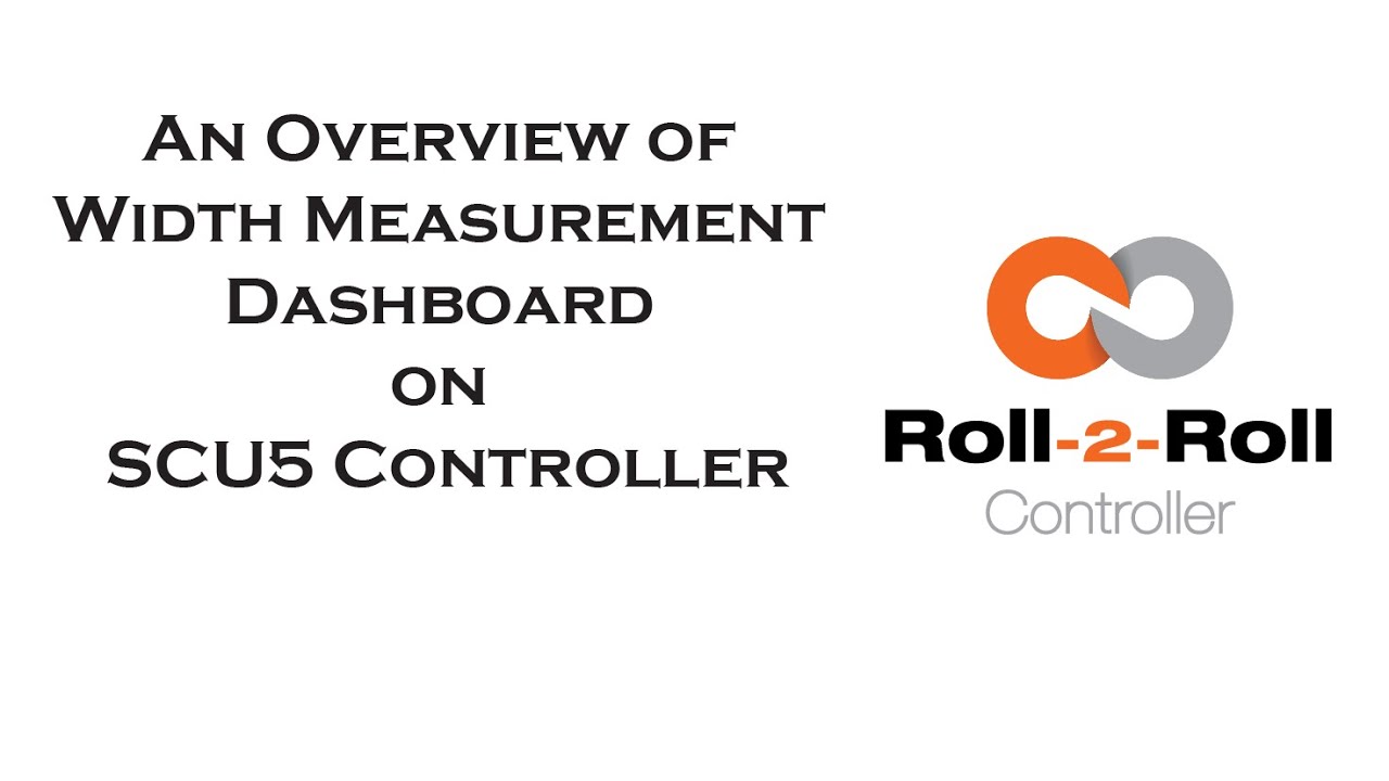 
<span>An Overview of Web Width Measurement Dashboard on SCU5 Controller</span>
