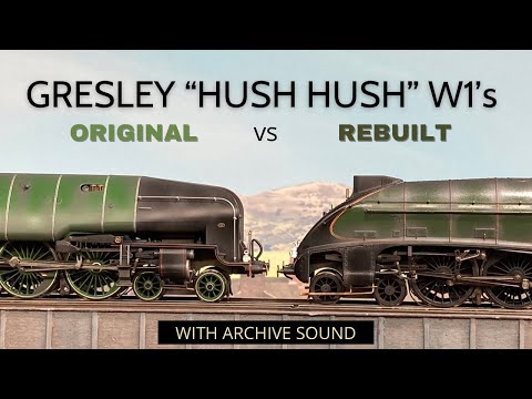 GRESLEY'S BIGGEST EXPERIMENT? Original and Rebuilt Hush Hush's with Sychronised Sound!