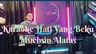 Download lagu Karaoke Hati Yang Beku Muchsin Alatas Cover Orgen Tunggal Korg Pa 600 mp3