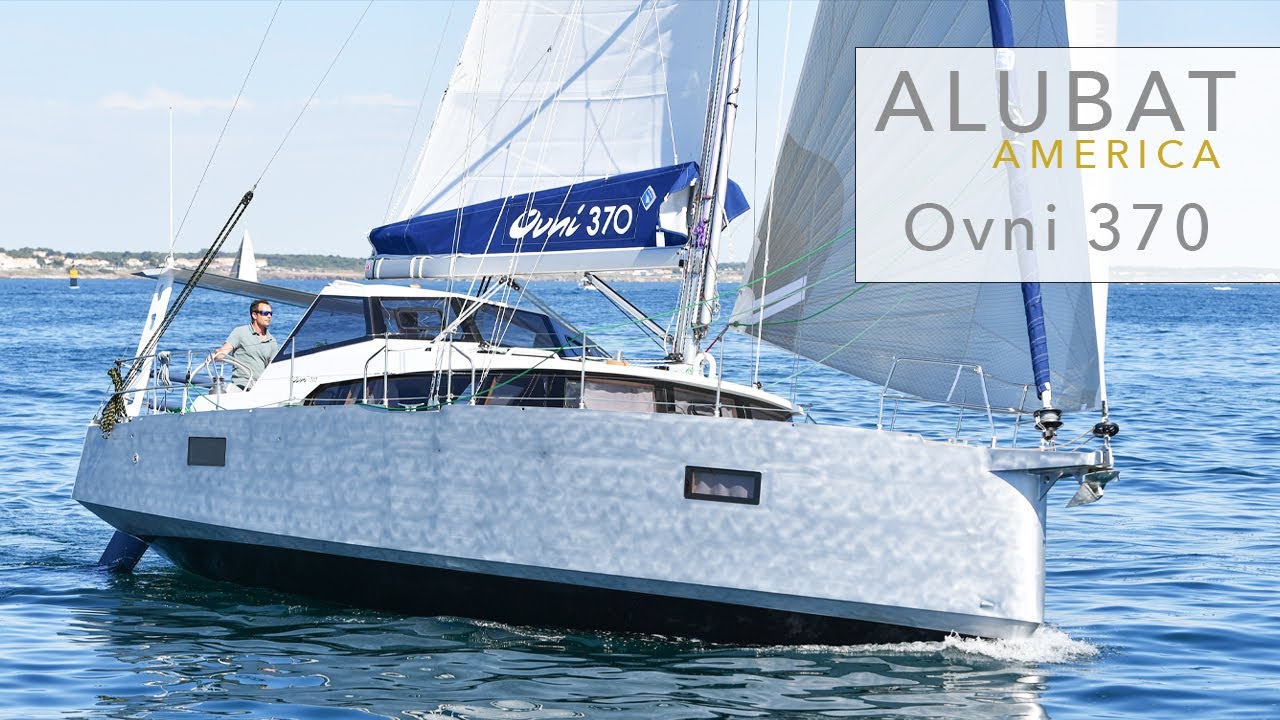 Building the Alubat Ovni 370 Aluminum Sailboat