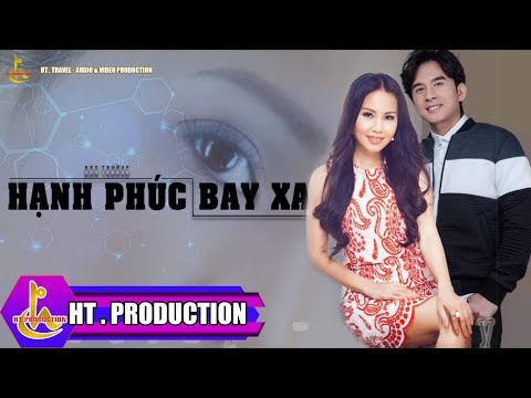 Hạnh phúc bay xa - Đan Trường