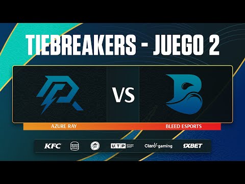 [ES] BALI MAJOR 2023 | TIEBREAKERS - Bleed Esports vs Azure Ray game 2