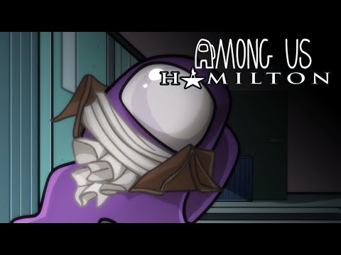Hamilton Among Us Animation