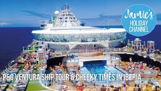 P&O Ventura Iberian Cruise & Himalaya Suite