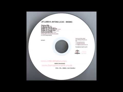 Jay Lumen feat. Antonia Lucas ‎- Missing (Shifter & Carvell Remix)