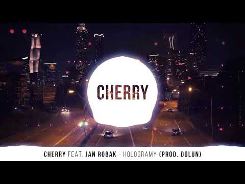 CHERRY - Hologramy (feat. Jan Robak)(prod. Dolun)