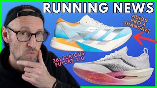 ASICS METASPEED RAY 2? - ADIOS PRO 4 SHANGHAI & 361 FURIOUS FUTURE 2.0 - NEW RELEASES | RUNNING NEWS