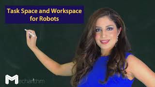 Task Space and the Workspace for Robots | Fundamentals of Robotics | Lesson 5
