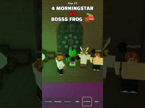 4 Morningstar Vs Boss Frog😱.. #roblox #99nightintheforest