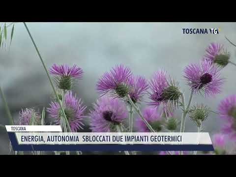 2022-10-06 TOSCANA - ENERGIA, AUTONOMIA  SBLOCCATI DUE IMPIANTI GEOTERMICI