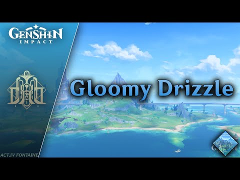 Gloomy Drizzle — Fontaine BGM | Genshin Impact OST: Fountain of Belleau