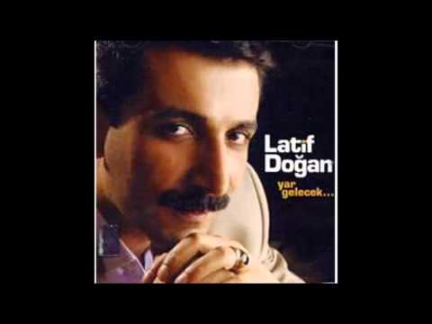 Latif Doğan - Yar Gelecek (Deka Müzik)
