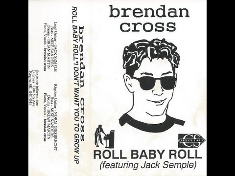 brendan cross Roll Baby Roll [cassette single]