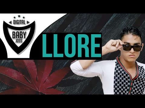 Llore | Baby Joss Ft Renex Led | Video Lyric