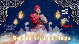 Download lagu SHOLATUN BISSALAMIL MUBIN - RIZA VARISTA [OM. MONATA] mp3