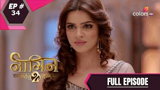 Naagin - Season 2  नागिन  Episode 34