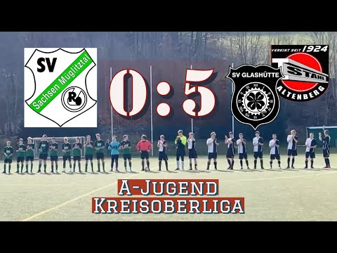 SV Sachsen Müglitztal vs. SpG SV Glashütte / Stahl Altenberg 🔥Kreisoberliga A-Jugend ⚽️ 18.03.2023