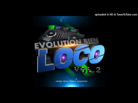 Cumbias Y Exitos Version Reggaeton Cumbia Evolution Bien Loco Vol 2 Fashito Dj De System Mix (Intro