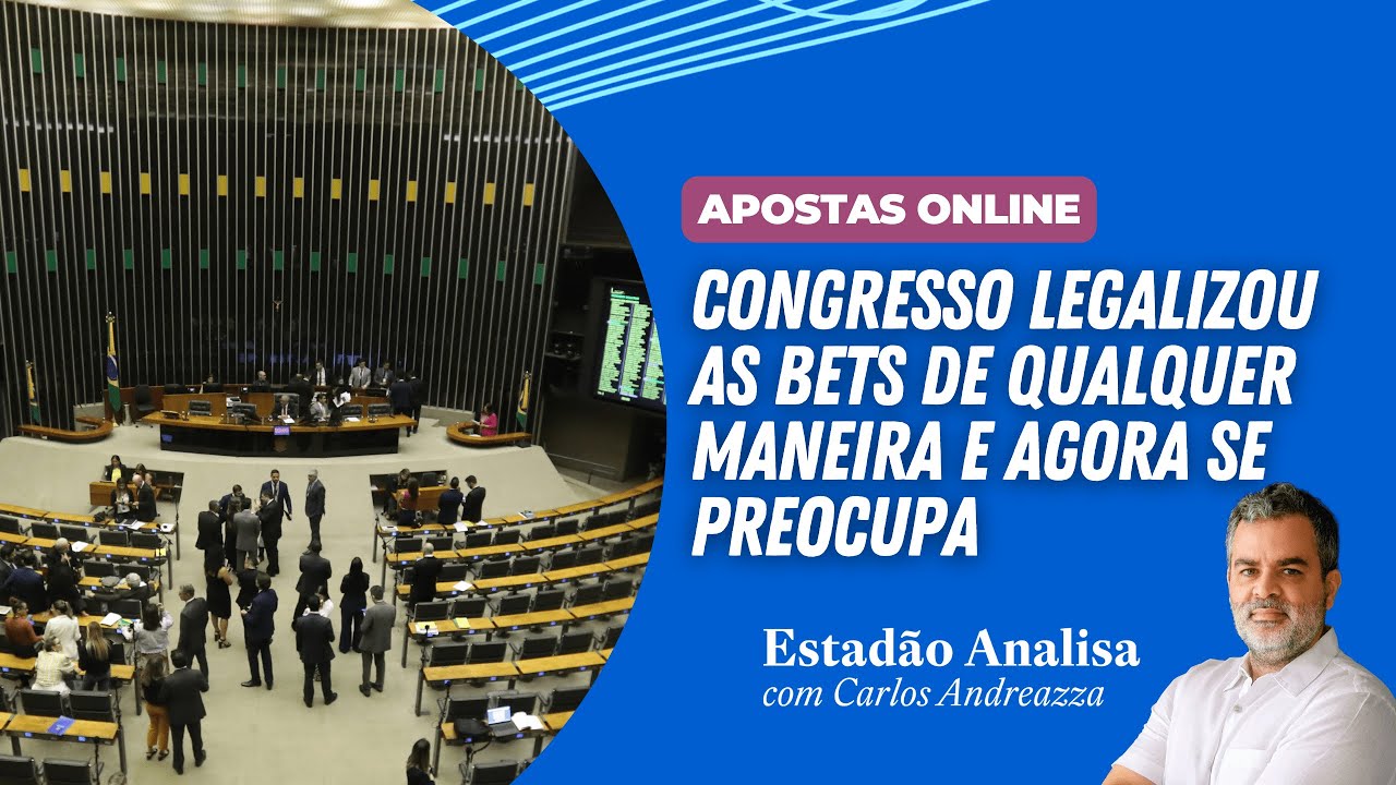 CONGRESSO LEGALIZOU 'BETS' de qualquer maneira e agora se PREOCUPA | Estadão Analisa