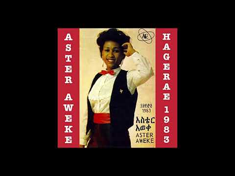 Aster Aweke - Hagerae 1983 (Full Album)