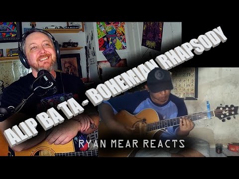 ALIP BA TA - BOHEMIAN RHAPSODY - Ryan Mear Reacts