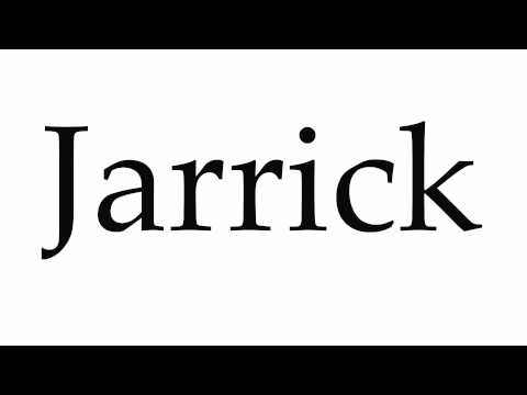 How to Pronounce Jarrick