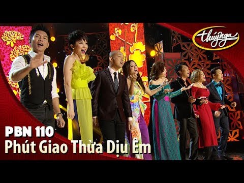 PBN 110 | Phút Giao Thừa Dịu Êm