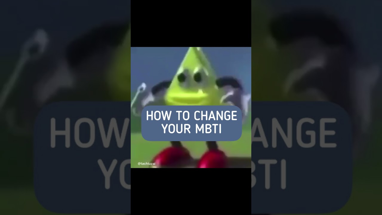 How to change your MBTI type
