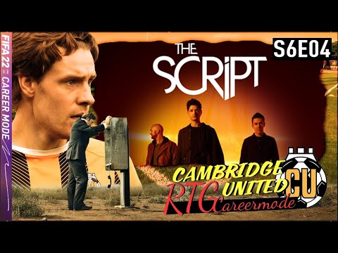 THE SCRIPT IS REAL!! FIFA 22 | Career Mode RTG S6 Ep4