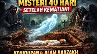 Download lagu 40 Days After Death, This Is What Happens to the Spirit (True & Mysterious Story @Ceritapendek-new mp3