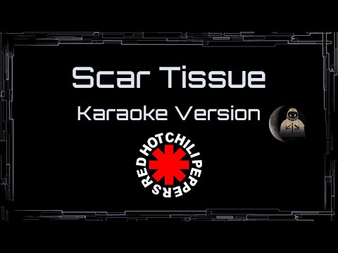 Red Hot Chili Peppers • Scar Tissue (CC Karaoke / Instrumental)
