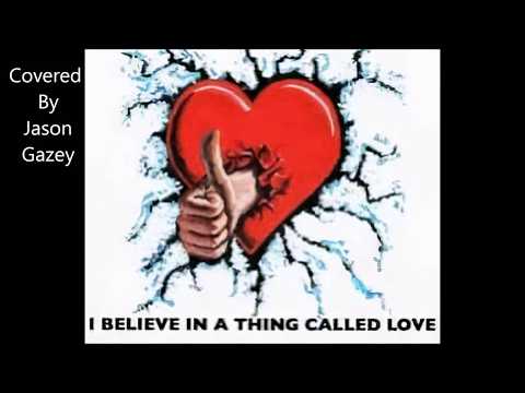 Jason Gazey - The Darkness - I Believe in A Thing Called Love - Vocal Cover 2020