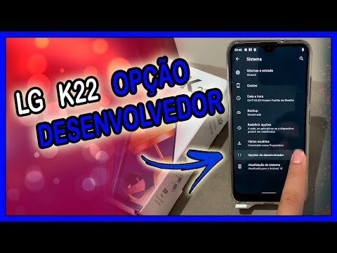 Como ativar o Modo desenvolvedor no LG K22