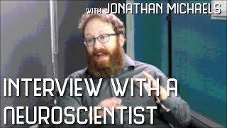Jonathan Michaels - Interview With a Neuroscientist video
