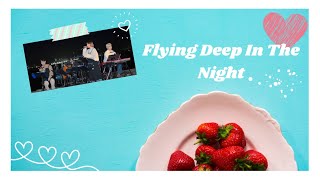 Download lagu Lagu Viral Tiktok “Flying Deep In The Night” (Cover) 1 jam mp3